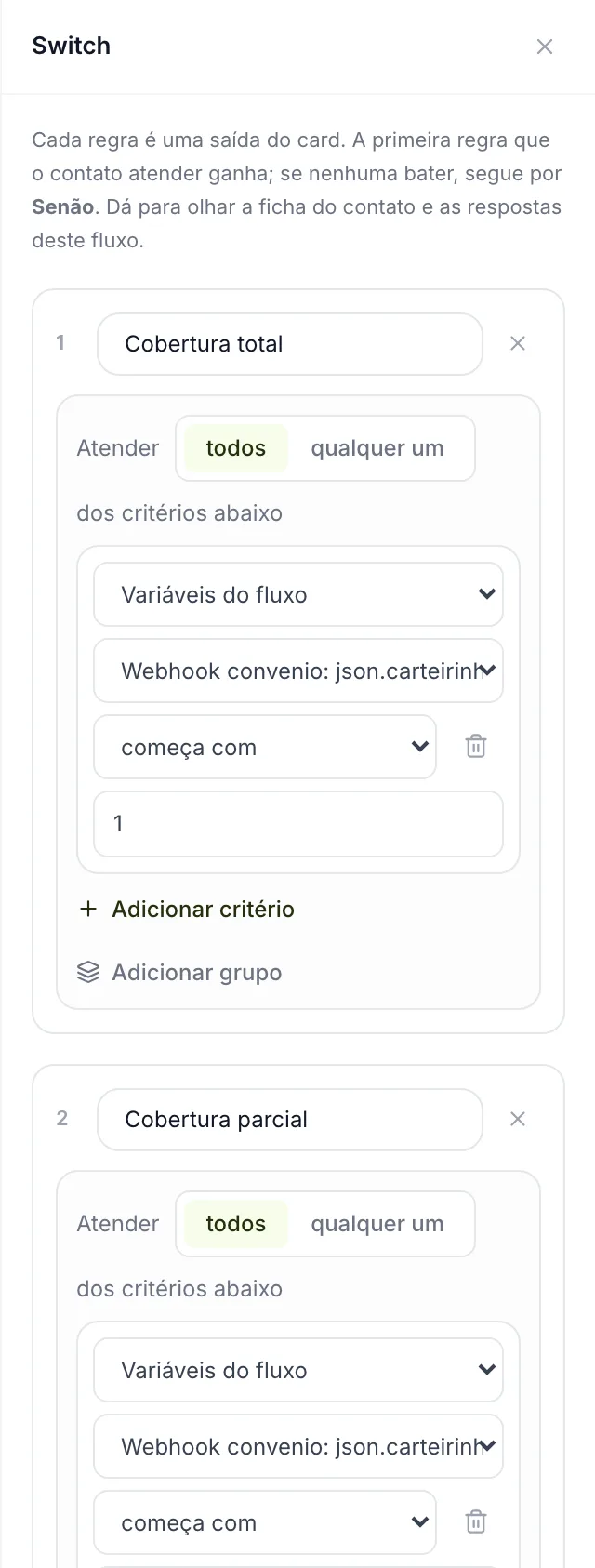 Painel do Switch com duas regras sobre a resposta do webhook